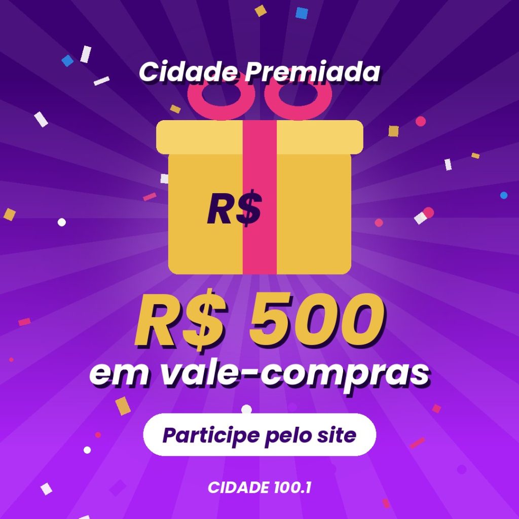 Cidade Premiada: R$ 500 em vale-compras